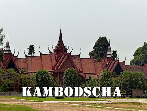 Kambodscha Reiseberichte